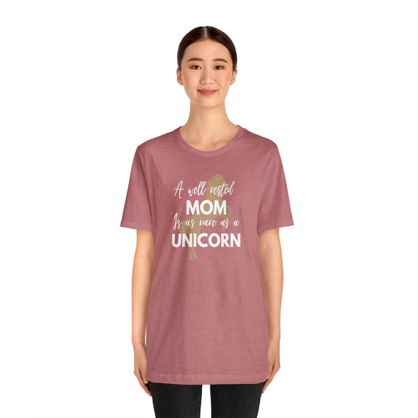 A well-rested mom Unisex Jersey Short Sleeve Tee