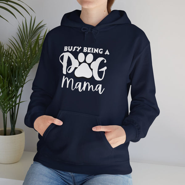 Busy Being a Dog Mama Unisex Heavy Blend™ Hooded Sweatshirt